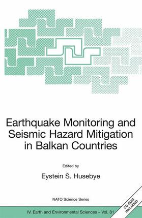 Husebye |  Earthquake Monitoring and Seismic Hazard Mitigation in Balkan Countries | Buch |  Sack Fachmedien