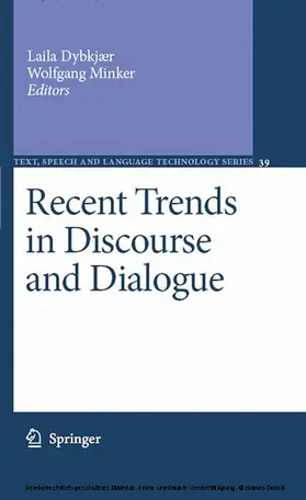 Dybkjær / Minker |  Recent Trends in Discourse and Dialogue | eBook | Sack Fachmedien