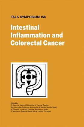 Gasche / Monteiro / Gassull |  Intestinal Inflammation and Colorectal Cancer | Buch |  Sack Fachmedien
