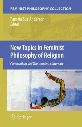 Anderson |  New Topics in Feminist Philosophy of Religion | Buch |  Sack Fachmedien