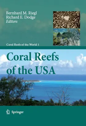 Riegl / Dodge |  Coral Reefs of the USA | eBook | Sack Fachmedien