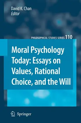 Chan |  Moral Psychology Today | Buch |  Sack Fachmedien