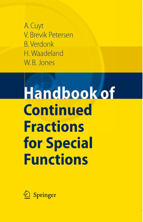 Cuyt / Petersen / Verdonk |  Handbook of Continued Fractions for Special Functions | eBook | Sack Fachmedien