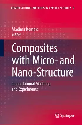 Kompiš |  Composites with Micro- and Nano-Structure | Buch |  Sack Fachmedien