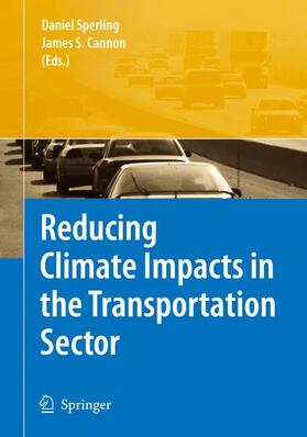 Sperling / Cannon |  Reducing Climate Impacts in the Transportation Sector | Buch |  Sack Fachmedien
