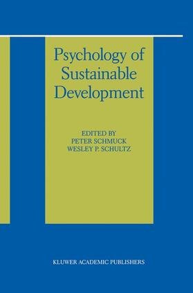 Schultz / Schmuck |  Psychology of Sustainable Development | Buch |  Sack Fachmedien