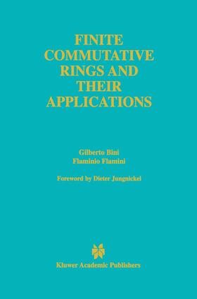 Flamini / Bini |  Finite Commutative Rings and Their Applications | Buch |  Sack Fachmedien