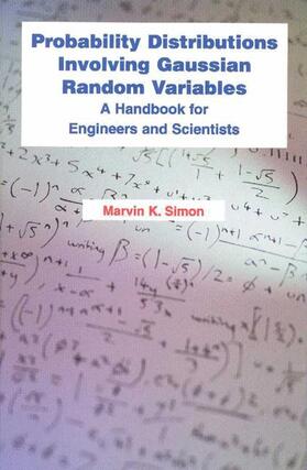 Simon |  Probability Distributions Involving Gaussian Random Variables | Buch |  Sack Fachmedien