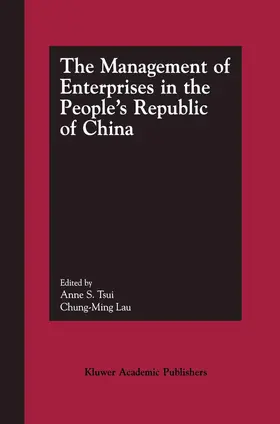 Tsui |  The Management of Enterprises in the People¿s Republic of China | Buch |  Sack Fachmedien