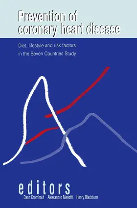 Kromhout / Blackburn / Menotti |  Prevention of Coronary Heart Disease: Diet, Lifestyle and Risk Factors in the Seven Countries Study | Buch |  Sack Fachmedien