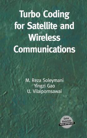 Soleymani / Vilaipornsawai |  Turbo Coding for Satellite and Wireless Communications | Buch |  Sack Fachmedien