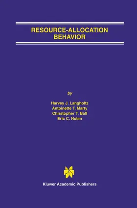 Langholtz / Nolan / Marty |  Resource-Allocation Behavior | Buch |  Sack Fachmedien