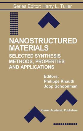 Schoonman / Knauth |  Nanostructured Materials | Buch |  Sack Fachmedien