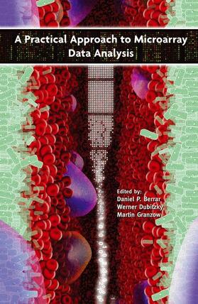 Berrar / Granzow / Dubitzky |  A Practical Approach to Microarray Data Analysis | Buch |  Sack Fachmedien