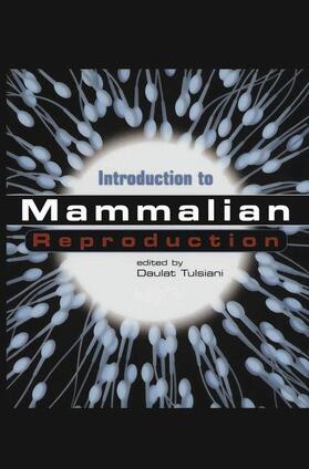 Tulsiani |  Introduction to Mammalian Reproduction | Buch |  Sack Fachmedien