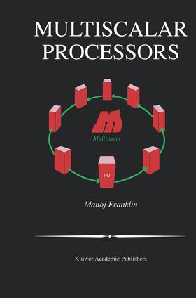 Franklin |  Multiscalar Processors | Buch |  Sack Fachmedien