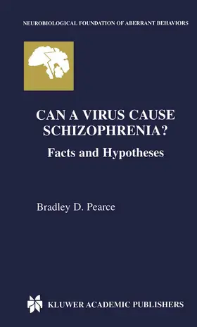 Pearce |  Can a Virus Cause Schizophrenia? | Buch |  Sack Fachmedien