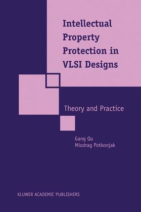 Potkonjak |  Intellectual Property Protection in VLSI Designs | Buch |  Sack Fachmedien