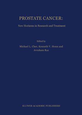 Cher / Honn / Raz | Prostate Cancer: New Horizons in Research and Treatment | Buch | 978-1-4020-7352-6 | sack.de