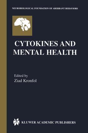 Kronfol |  Cytokines and Mental Health | Buch |  Sack Fachmedien