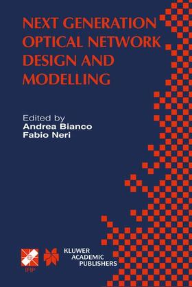 Neri / Bianco |  Next Generation Optical Network Design and Modelling | Buch |  Sack Fachmedien