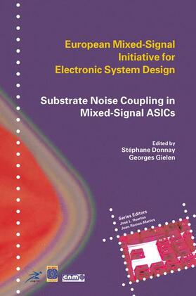 Gielen / Donnay |  Substrate Noise Coupling in Mixed-Signal ASICs | Buch |  Sack Fachmedien