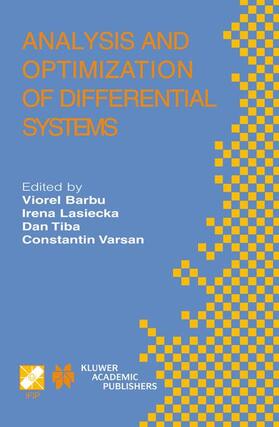 Barbu / Varsan / Lasiecka |  Analysis and Optimization of Differential Systems | Buch |  Sack Fachmedien