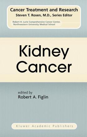 Figlin |  Kidney Cancer | Buch |  Sack Fachmedien