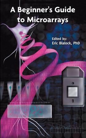 Blalock |  A Beginner¿s Guide to Microarrays | Buch |  Sack Fachmedien