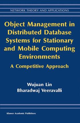 Veeravalli |  Object Management in Distributed Database Systems for Stationary and Mobile Computing Environments | Buch |  Sack Fachmedien