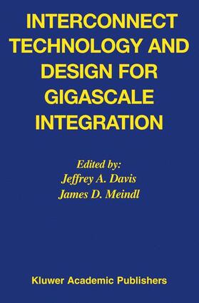 Davis / Meindl |  Interconnect Technology and Design for Gigascale Integration | Buch |  Sack Fachmedien