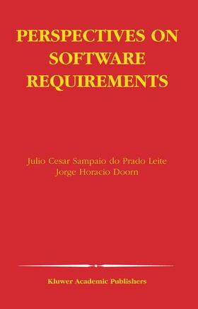 Sampaio do Prado Leite / Doorn |  Perspectives on Software Requirements | Buch |  Sack Fachmedien