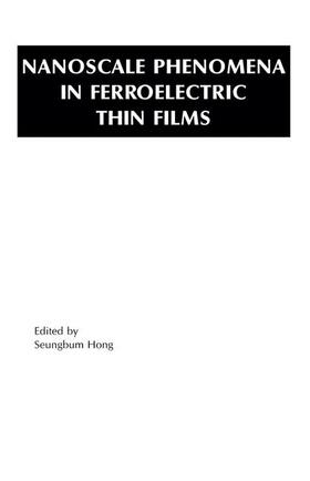  Nanoscale Phenomena in Ferroelectric Thin Films | Buch |  Sack Fachmedien