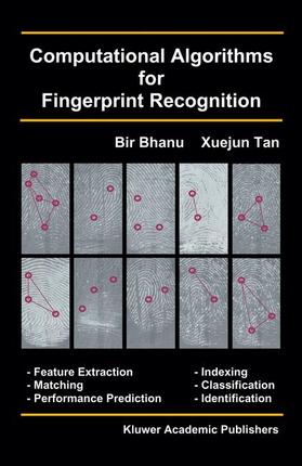 Tan / Bhanu |  Computational Algorithms for Fingerprint Recognition | Buch |  Sack Fachmedien