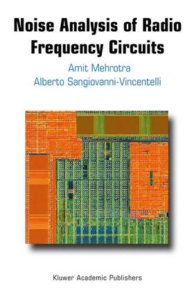 Mehrotra / Sangiovanni-Vincentelli |  Noise Analysis of Radio Frequency Circuits | Buch |  Sack Fachmedien