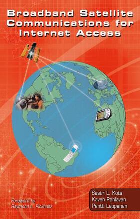 Kota / Pahlavan / Leppänen |  Broadband Satellite Communications for Internet Access | Buch |  Sack Fachmedien
