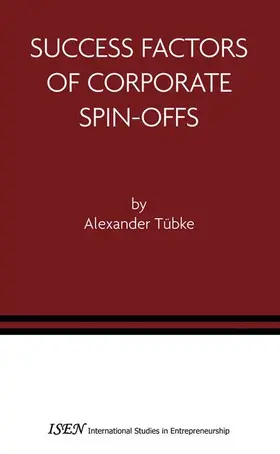 Tübke |  Success Factors of Corporate Spin-Offs | Buch |  Sack Fachmedien