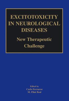 Beal / Ferrarese |  Excitotoxicity in Neurological Diseases | Buch |  Sack Fachmedien