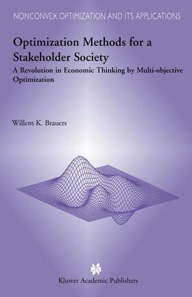 Brauers |  Optimization Methods for a Stakeholder Society | Buch |  Sack Fachmedien