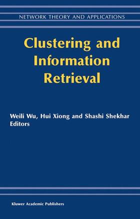Shekhar |  Clustering and Information Retrieval | Buch |  Sack Fachmedien