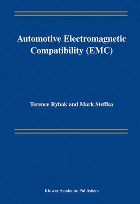 Rybak / Steffka |  Automotive Electromagnetic Compatibility (Emc) | Buch |  Sack Fachmedien
