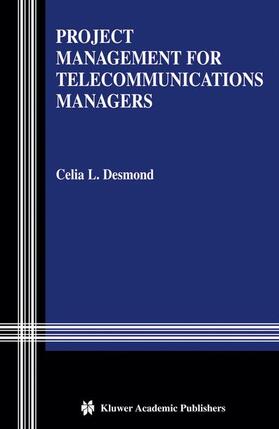 Desmond |  Project Management for Telecommunications Managers | Buch |  Sack Fachmedien