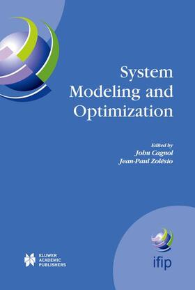 Zolesio / Cagnol |  System Modeling and Optimization | Buch |  Sack Fachmedien