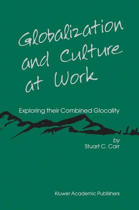 Carr |  Globalization and Culture at Work | Buch |  Sack Fachmedien