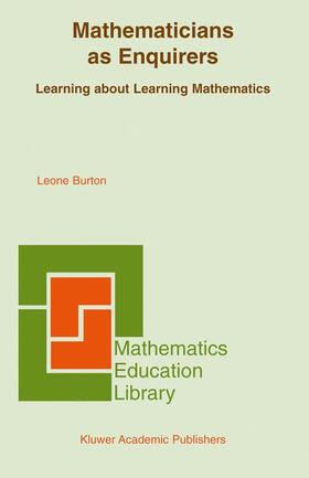 Burton |  Mathematicians as Enquirers | Buch |  Sack Fachmedien