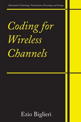 Biglieri |  Coding for Wireless Channels | eBook | Sack Fachmedien