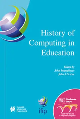 Lee / Impagliazzo |  History of Computing in Education | eBook | Sack Fachmedien