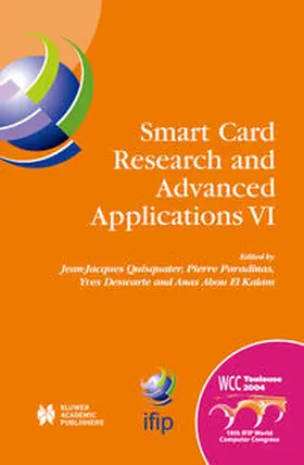 Quisquater / Paradinas / Deswarte |  Smart Card Research and Advanced Applications VI | eBook | Sack Fachmedien