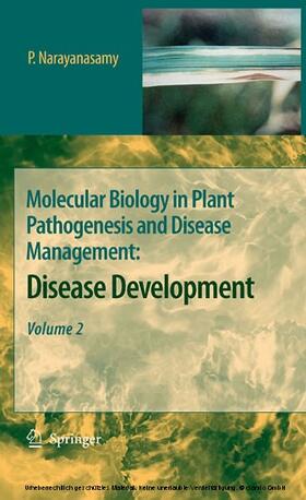Narayanasamy |  Molecular Biology in Plant Pathogenesis and Disease Management: | eBook | Sack Fachmedien