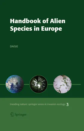 Delivering Alien Invasive Species / Nentwig / DAISIE |  Handbook of Alien Species in Europe | eBook | Sack Fachmedien